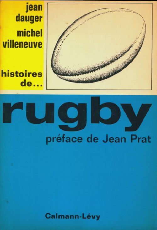 Livrenpoche : Histoires de rugby - Jean Dauger - Livre
