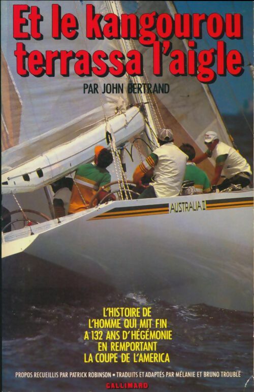 Livrenpoche : Et le kangourou terrassa l'aigle - John Bertrand - Livre