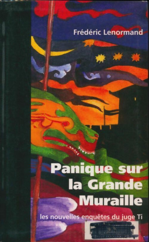 Livrenpoche : Panique sur la grande muraille - Frédéric Lenormand - Livre