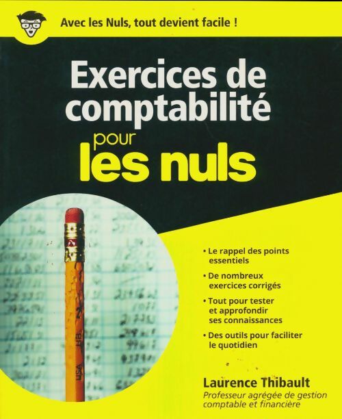 Livrenpoche : Exercices de comptabilité pour les nuls - Laurence Thibault - Livre