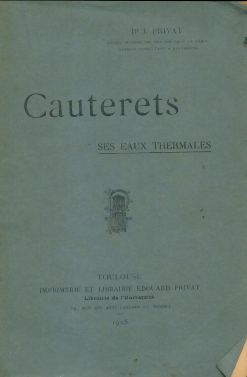 Livrenpoche : Cauterets ses eaux thermales - Jean Privat - Livre