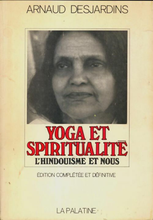 Livrenpoche : Yoga et spiritualité - Arnaud Desjardins - Livre