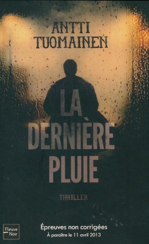 Livrenpoche : La dernière pluie - Antti Tuomainen - Livre
