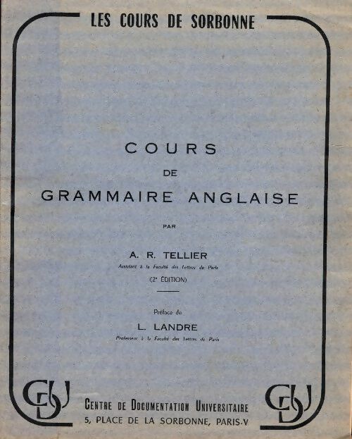 Livrenpoche : Cours de grammaire anglaise - A.R. Tellier - Livre
