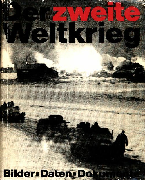 Livrenpoche : Der zweite weltkrieg - Collectif - Livre