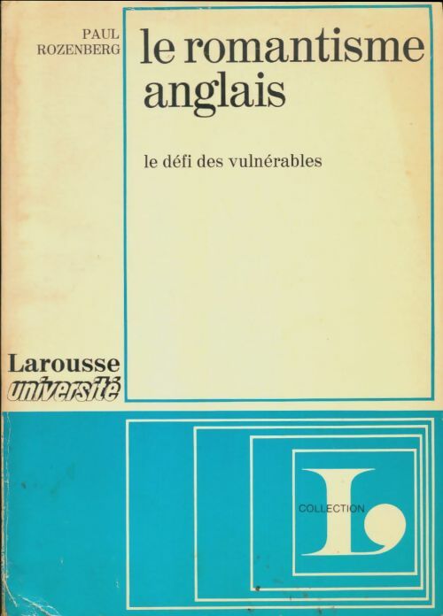 Livrenpoche : Le romantisme anglais - Paul Rozenberg - Livre