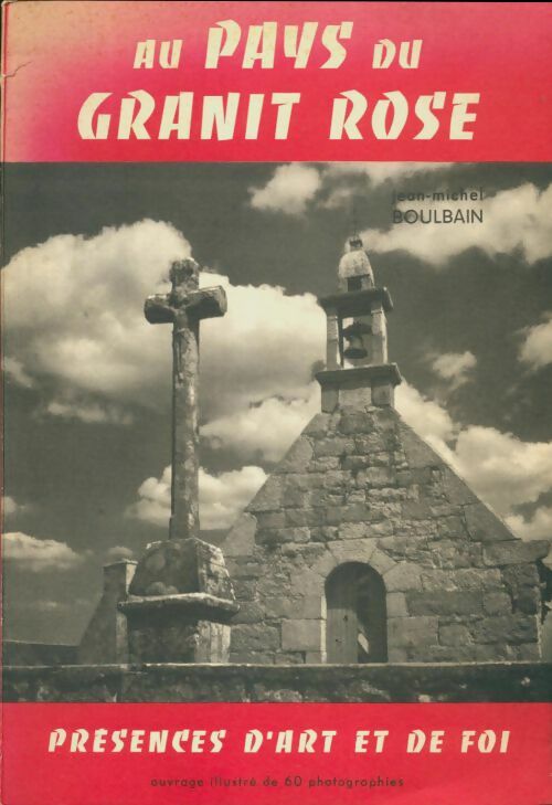 Livrenpoche : Au pays du granite rose - Jean-Michel Boulbain - Livre