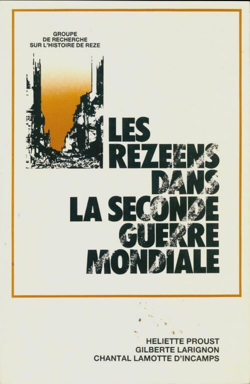 Livrenpoche : Les rezéens dans la seconde guerre mondiale - Collectif - Livre