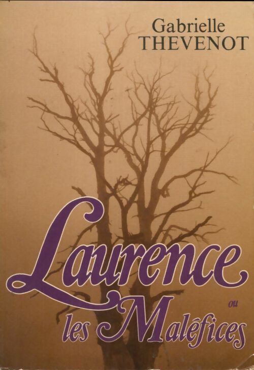 Livrenpoche : Laurence ou les maléfices - Gabrielle Thèvenot - Livre