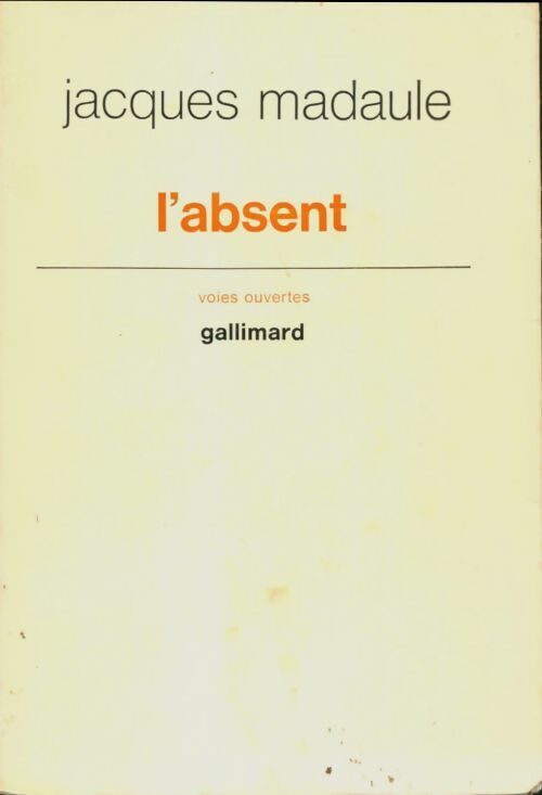 Livrenpoche : L'absent - Jacques Madaule - Livre