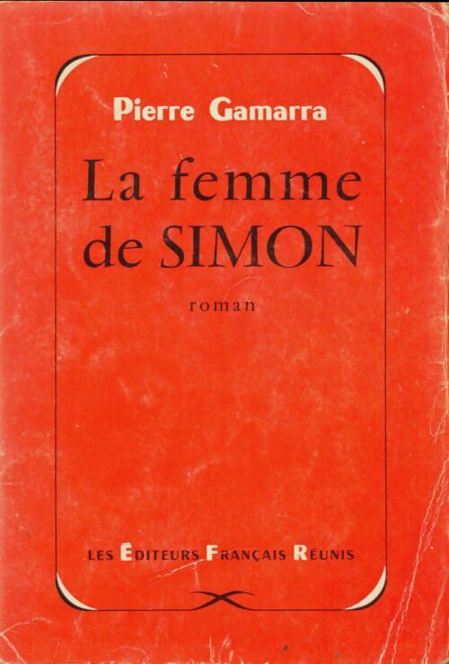 Livrenpoche : La femme de Simon - Pierre Gamarra - Livre