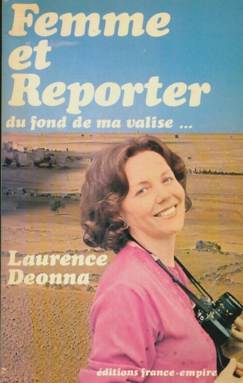 Livrenpoche : Femme et reporter - Laurence Deonna - Livre