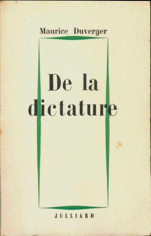 Livrenpoche : De la dictature - Maurice Duverger - Livre