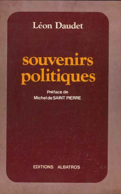 Livrenpoche : Souvenirs politiques - Léon Daudet - Livre