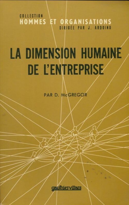 Livrenpoche : La dimension humaine de l'entreprise - Douglas M McGregor - Livre