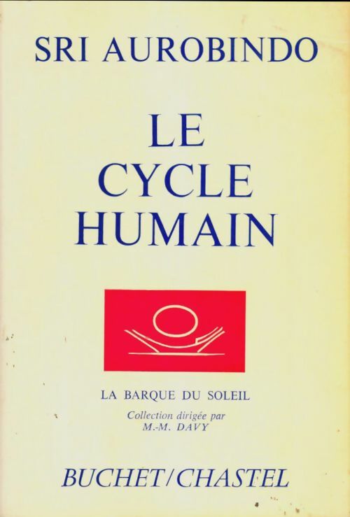 Livrenpoche : Le cycle humain - Sri Aurobindo - Livre