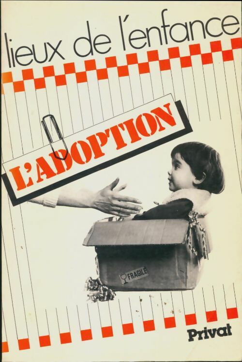 Livrenpoche : Lieux de l'enfance : L'adoption - Collectif - Livre