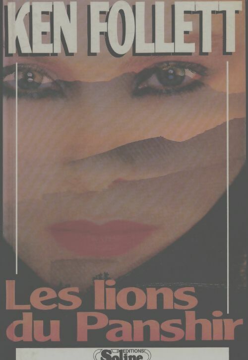 Livrenpoche : Les lions du Panshir - Ken Follett - Livre