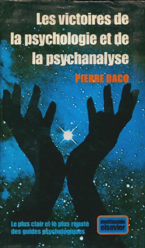 Livrenpoche : Les victoires les de la psychologie et de la psychanalyse - Pierre Daco - Livre