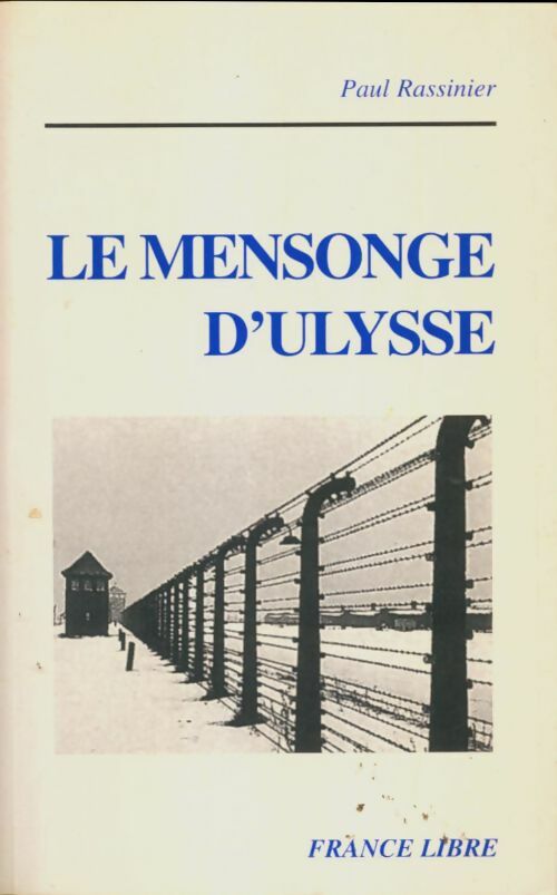 Livrenpoche : Le mensonge d'Ulysse - Paul Rassiner - Livre