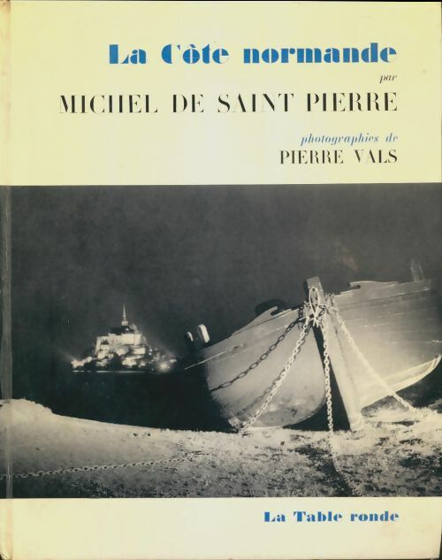 Livrenpoche : La côte normande - Michel De Saint Pierre - Livre