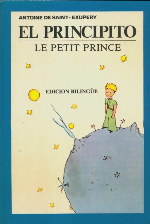Livrenpoche : El principito / Le petit prince - Antoine De Saint Exupéry - Livre