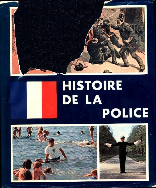 Livrenpoche : Histoire de la police - Collectif - Livre