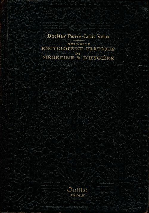 Livrenpoche : Nouvelle encyclopédie pratique de Médecine et d'hygiène Tome II - Collectif - Livre