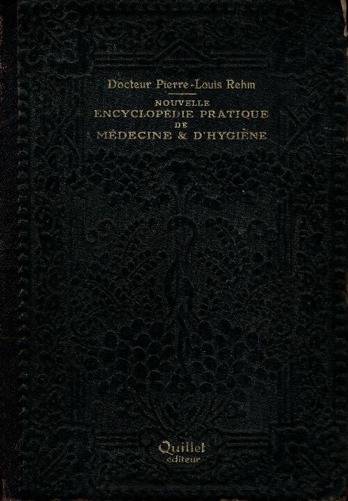 Livrenpoche : Nouvelle encyclopédie pratique de Médecine et d'hygiène Tome III - Collectif - Livre