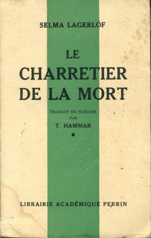 Livrenpoche : Le charretier de la mort - Selma Lagerlöf - Livre