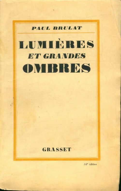 Livrenpoche : Lumières et grandes ombres - Paul Brulat - Livre