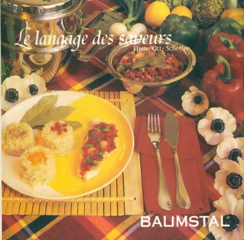 Livrenpoche : Le langage des saveurs - Eliane Ott-Scheffer - Livre