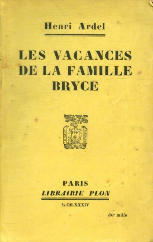 Livrenpoche : Les vacances de la famille Bryce - Henri Ardel - Livre