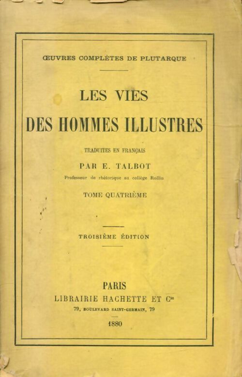 Livrenpoche : Les vies des hommes illustres Tome IV - Plutarque - Livre