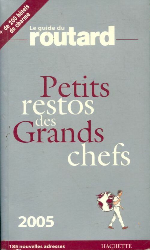 Livrenpoche : Petits restos des grands chefs - Jean-Pierre Bordin - Livre