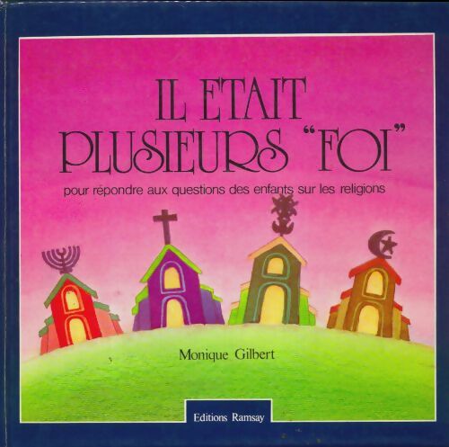 Livrenpoche : Il était plusieurs foi - Monique Gilbert - Livre