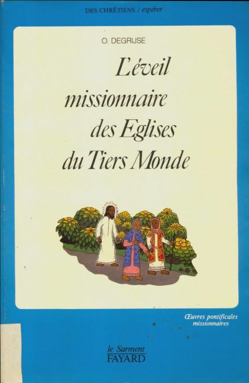 Livrenpoche : L'éveil missionnaire des eglises du tiers-monde - Omer Degrijse - Livre