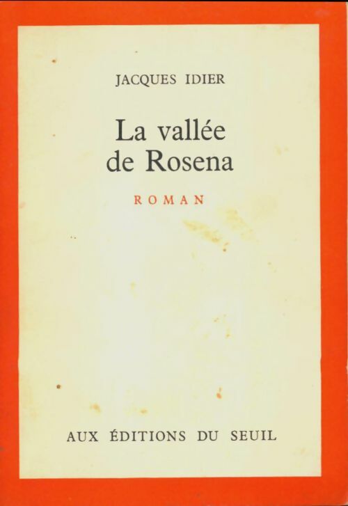 Livrenpoche : La vallée de Rosena - Jacques Idier - Livre