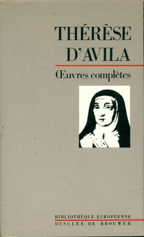 Livrenpoche : Oeuvres complètes - d'Avila Sainte Thérèse - Livre
