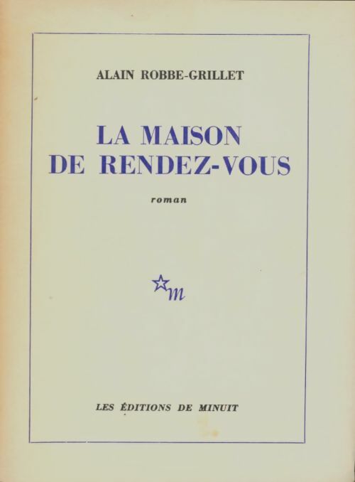 Livrenpoche : La maison de rendez-vous - Alain Robbe-Grillet - Livre