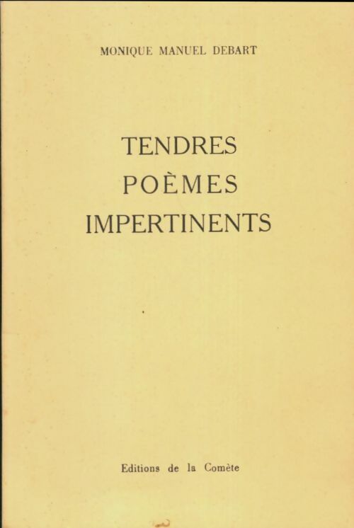 Livrenpoche : Tendres poèmes impertinents - Monique Manuel Debart - Livre