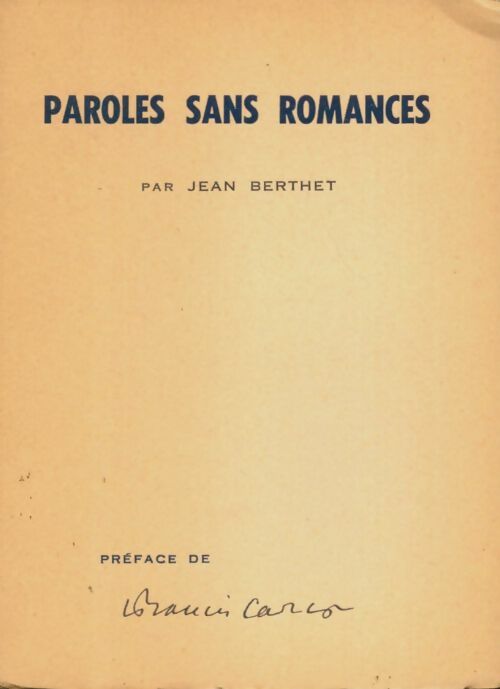 Livrenpoche : Paroles sans romances - Jean Berthet - Livre