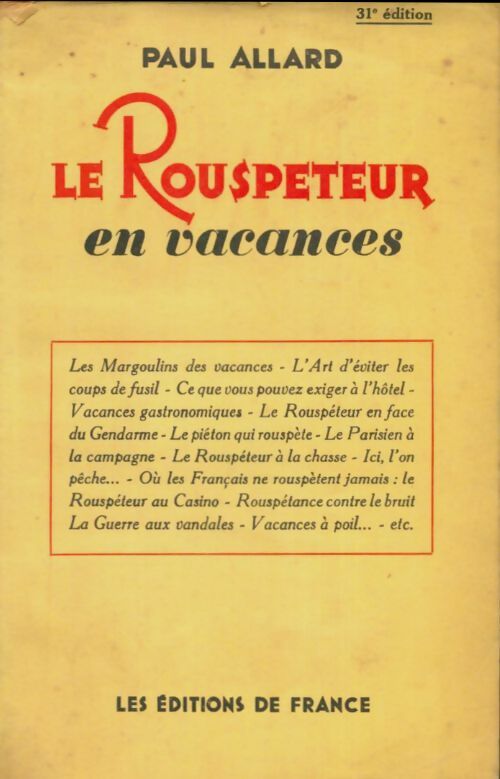 Livrenpoche : Le rouspéteur en vacances - Paul Allard - Livre