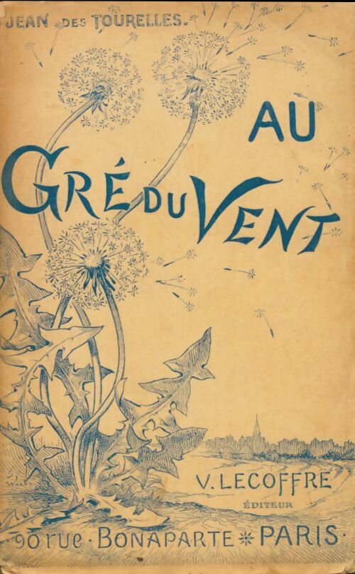 Livrenpoche : Au gré du vent - Jean Des Brosses - Livre
