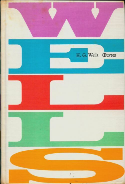Livrenpoche : Oeuvres - Herbert George Wells - Livre