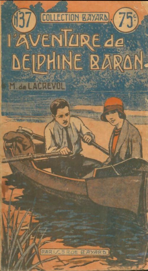 Livrenpoche : L'aventure de Delphine Baron - Marcel De Lagrevol - Livre