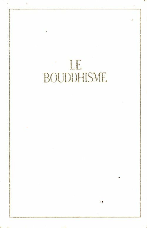 Livrenpoche : Le bouddhisme - Pierre Crépon - Livre