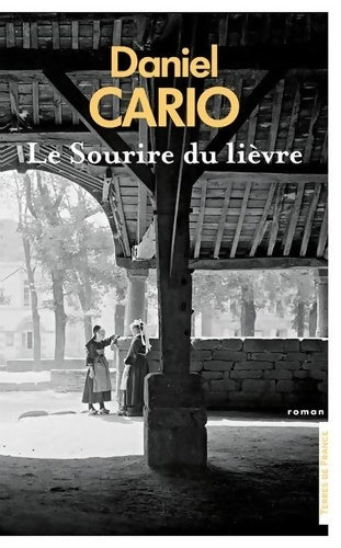 Livrenpoche : Le sourire du lièvre - Daniel Cario - Livre