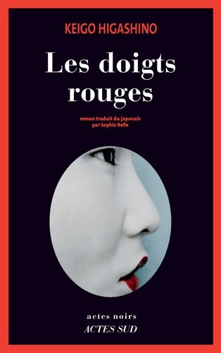 Livrenpoche : Les doigts rouges - Keigo Higashino - Livre