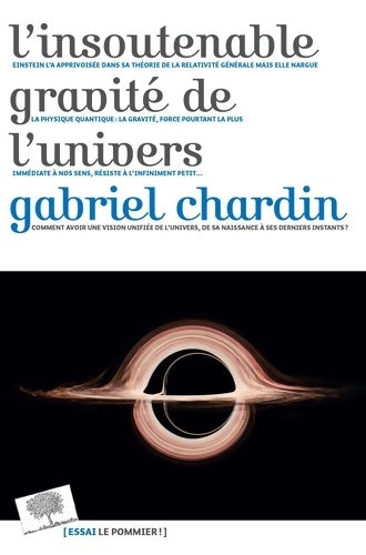 Livrenpoche : L'insoutenable gravité de l'univers - Gabriel Chardin - Livre